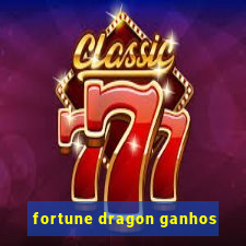 fortune dragon ganhos